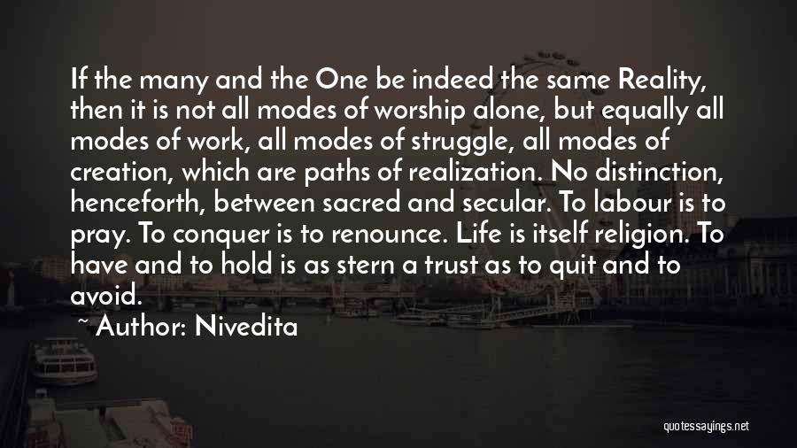 No One To Trust Quotes By Nivedita