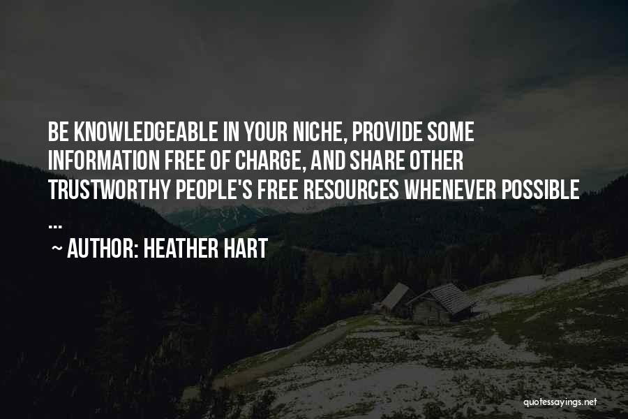 No One Trustworthy Quotes By Heather Hart