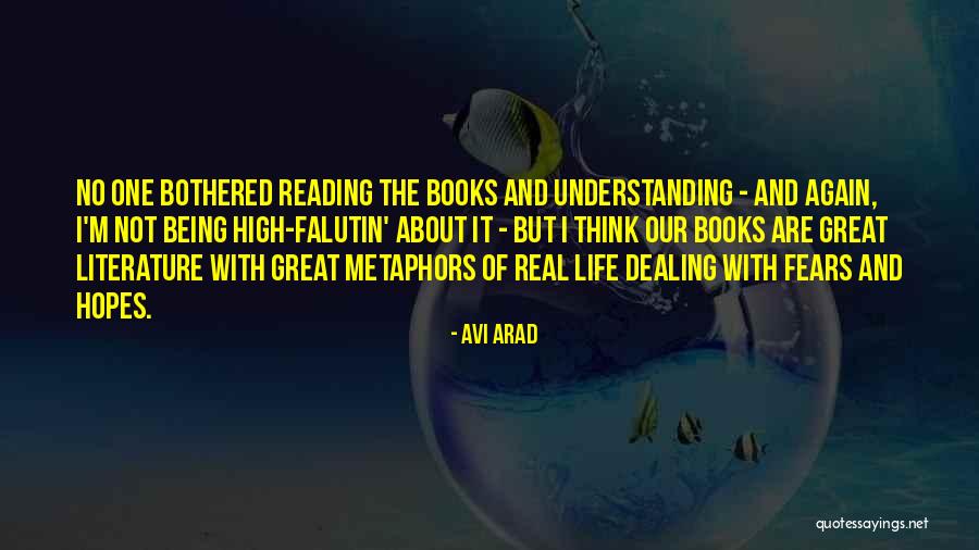 No One Understanding Quotes By Avi Arad No One Understanding Quotes By Avi Arad
