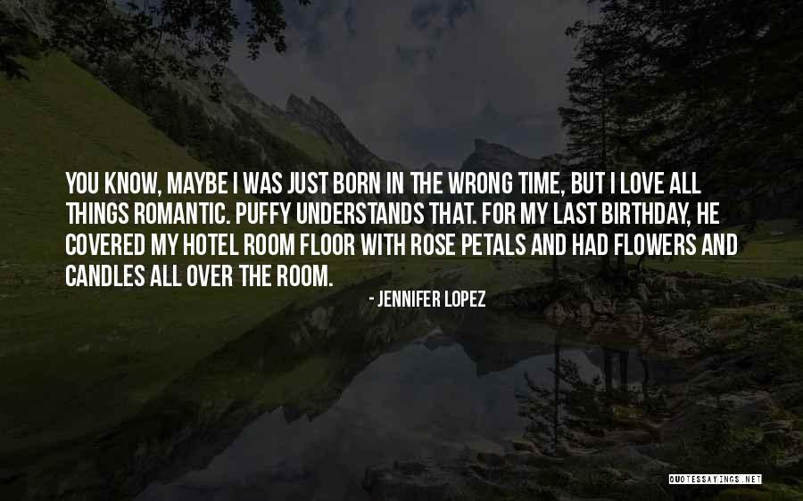 No One Understands Our Love Quotes By Jennifer Lopez No One Understands Our Love Quotes By Jennifer Lopez