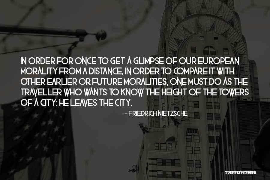 No One Will Ever Compare To You Quotes By Friedrich Nietzsche