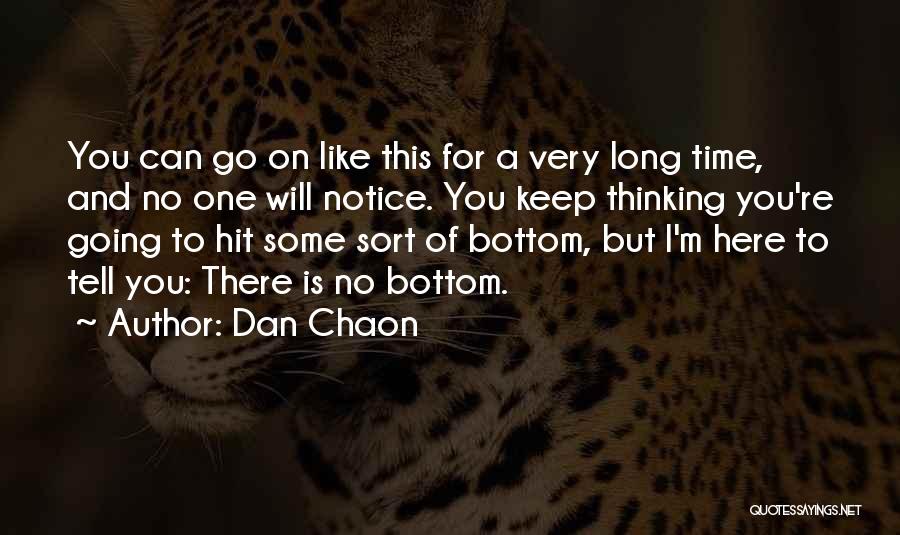 No One Will Notice Quotes By Dan Chaon