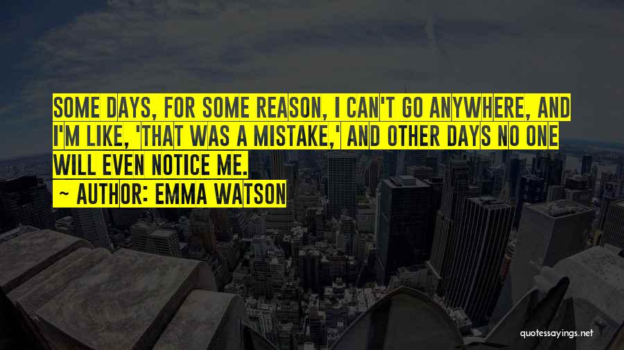 No One Will Notice Quotes By Emma Watson