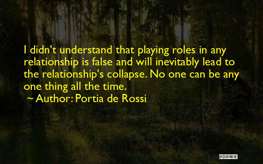 No One Will Understand Quotes By Portia De Rossi