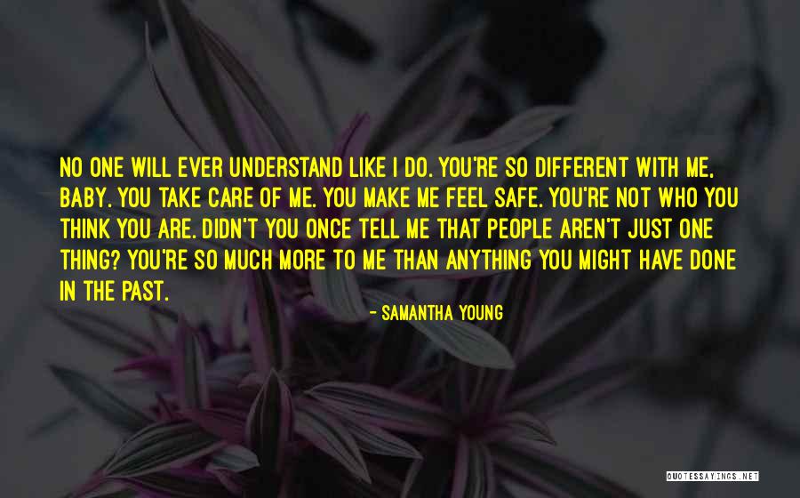 No One Will Understand Quotes By Samantha Young