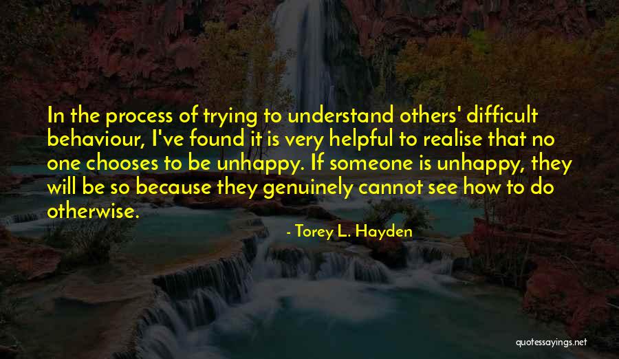 No One Will Understand Quotes By Torey L. Hayden