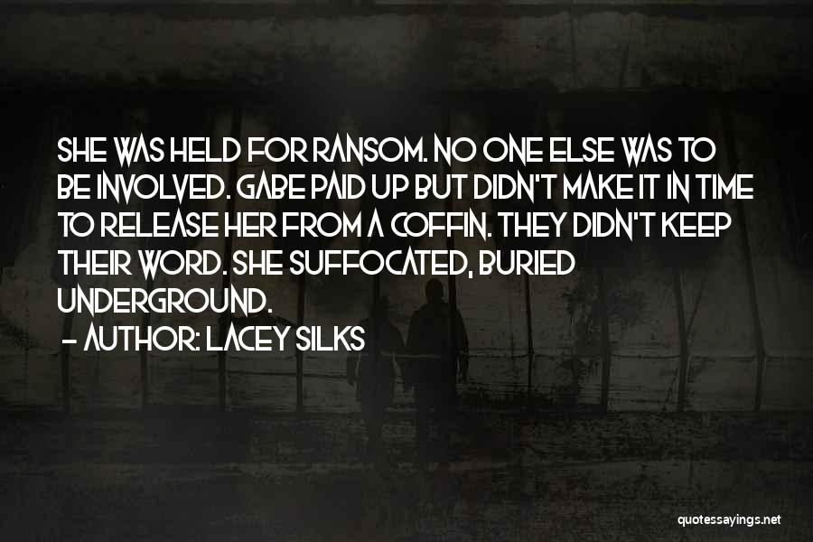 No One Word Quotes By Lacey Silks