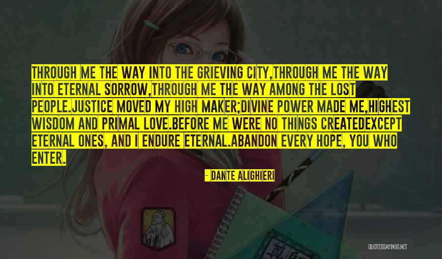 No Ones Love Me Quotes By Dante Alighieri No Ones Love Me Quotes By Dante Alighieri