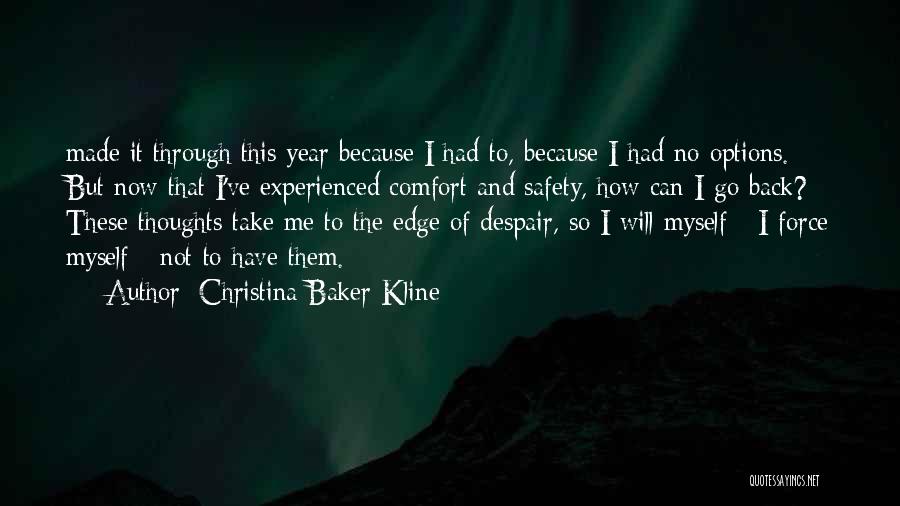 No Options Quotes By Christina Baker Kline