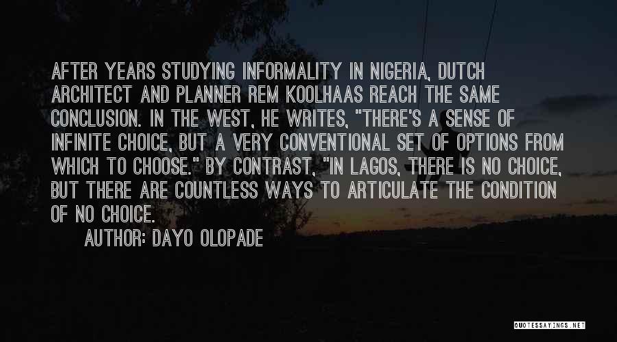 No Options Quotes By Dayo Olopade