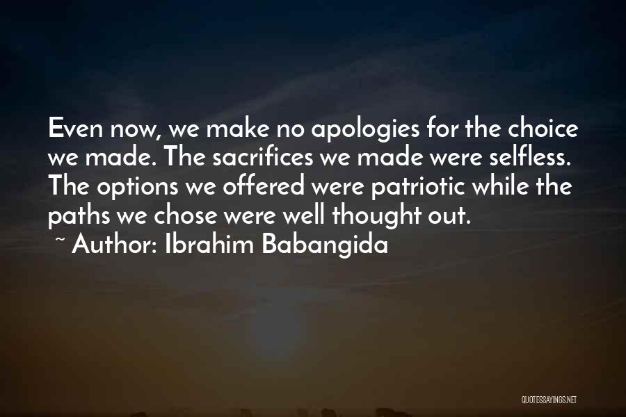 No Options Quotes By Ibrahim Babangida