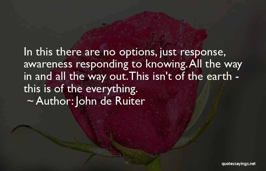 No Options Quotes By John De Ruiter