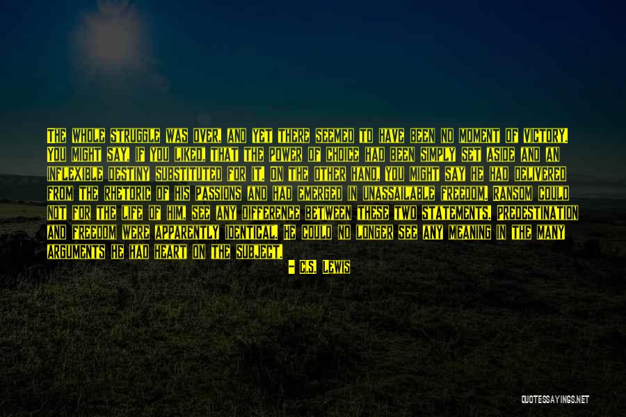 No Other Choice Quotes By C.S. Lewis No Other Choice Quotes By C.S. Lewis