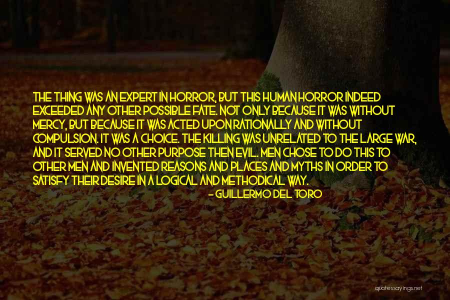No Other Choice Quotes By Guillermo Del Toro No Other Choice Quotes By Guillermo Del Toro