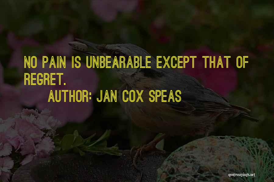 No Pain No Quotes By Jan Cox Speas