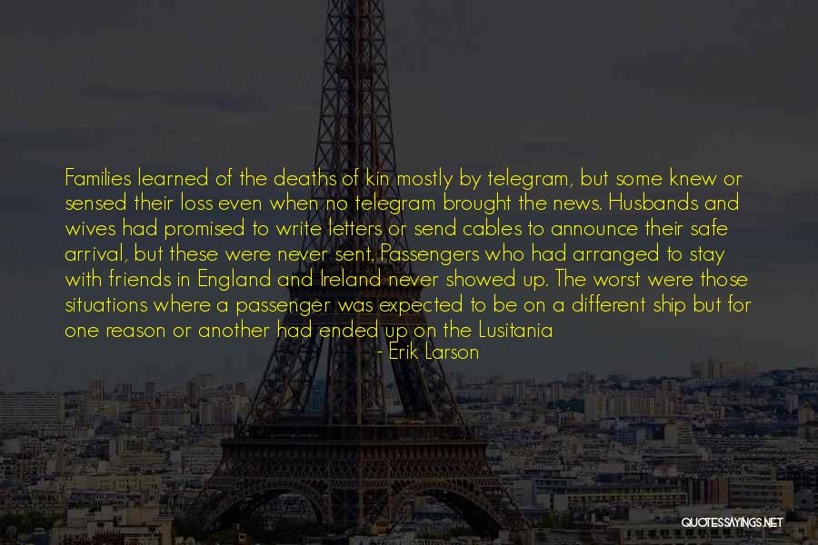 No Passengers Quotes By Erik Larson No Passengers Quotes By Erik Larson