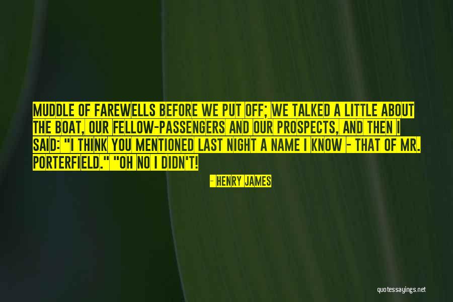 No Passengers Quotes By Henry James No Passengers Quotes By Henry James