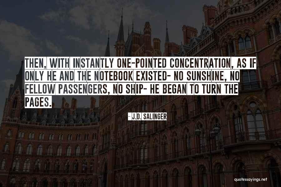 No Passengers Quotes By J.D. Salinger No Passengers Quotes By J.D. Salinger