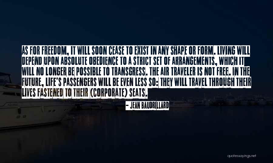 No Passengers Quotes By Jean Baudrillard No Passengers Quotes By Jean Baudrillard