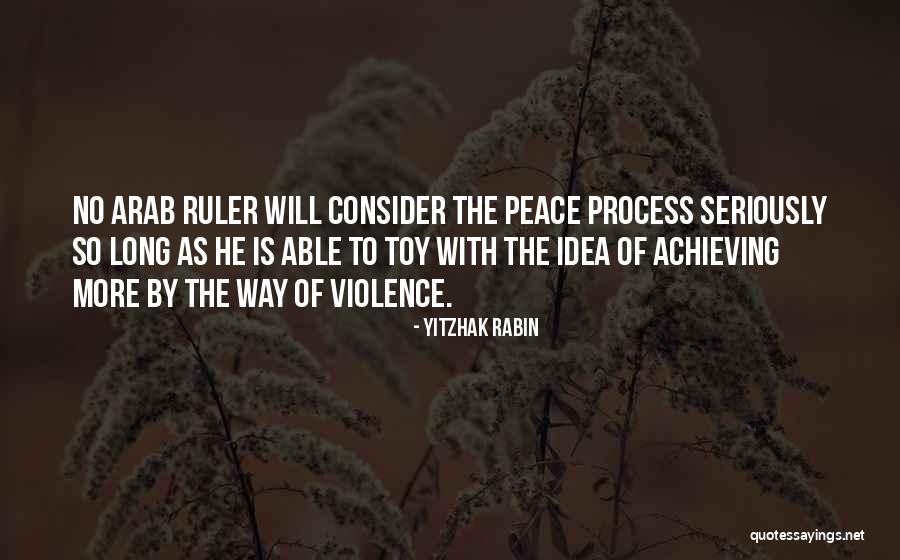 No Peace With Violence Quotes By Yitzhak Rabin No Peace With Violence Quotes By Yitzhak Rabin