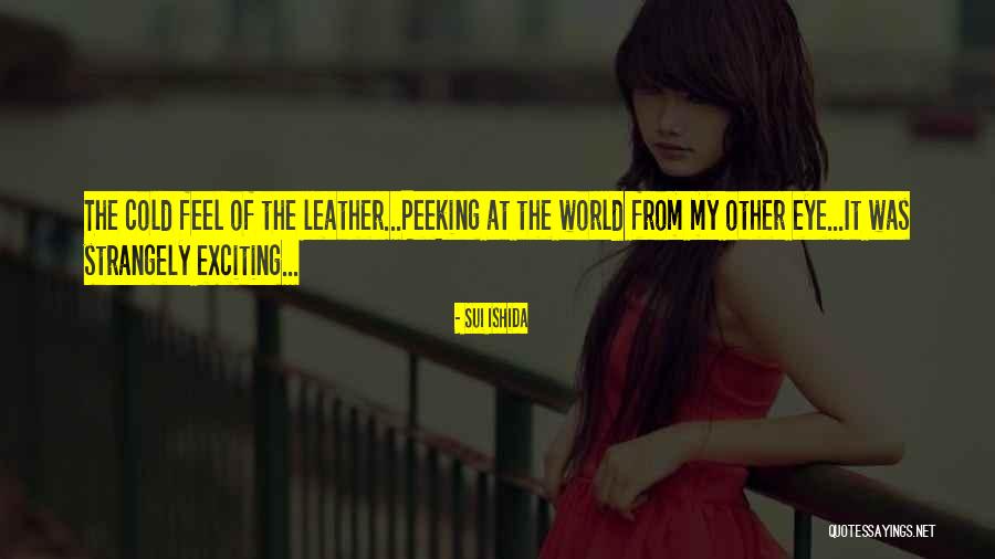 No Peeking Quotes By Sui Ishida No Peeking Quotes By Sui Ishida