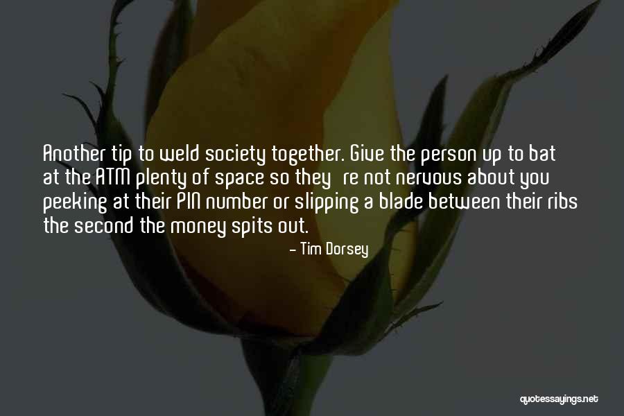 No Peeking Quotes By Tim Dorsey No Peeking Quotes By Tim Dorsey