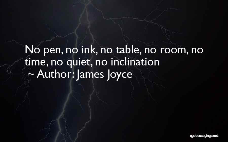 No Pen Quotes By James Joyce