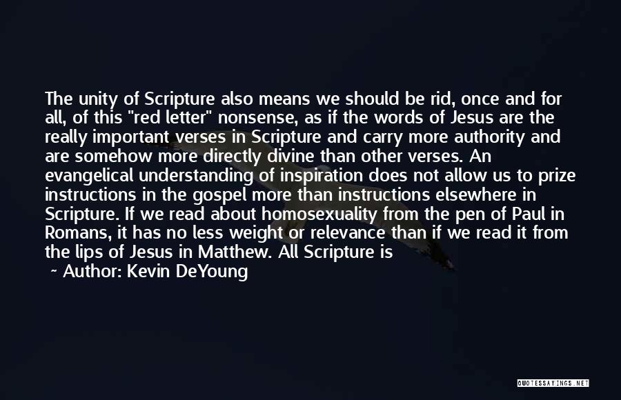 No Pen Quotes By Kevin DeYoung No Pen Quotes By Kevin DeYoung