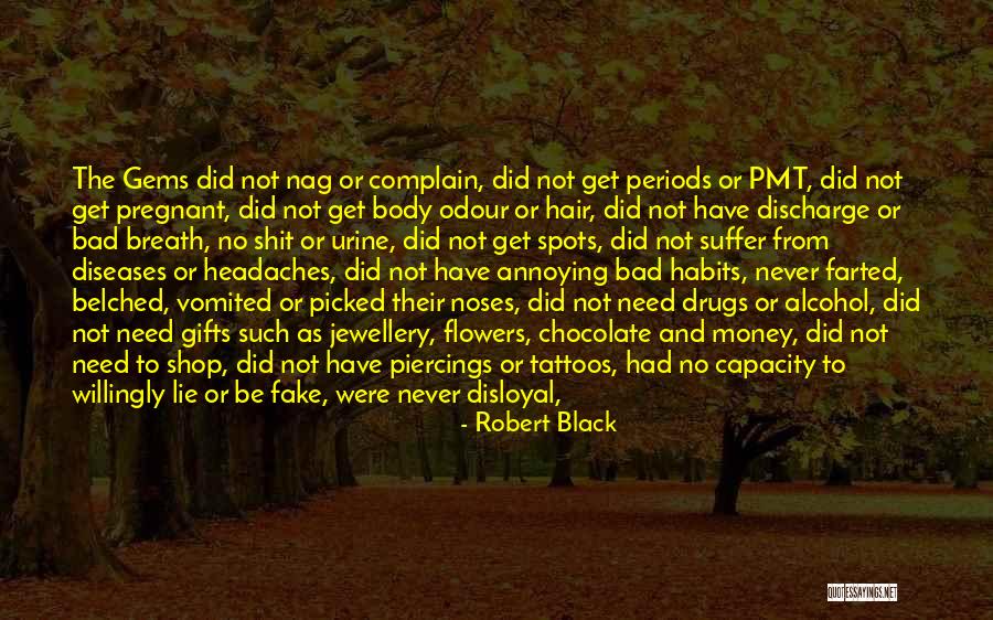 No Perfect Man Quotes By Robert Black No Perfect Man Quotes By Robert Black