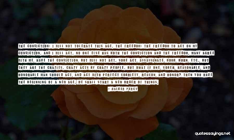 No Perfect Man Quotes By Walker Percy No Perfect Man Quotes By Walker Percy