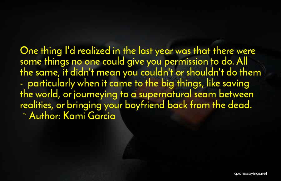 No Permission Quotes By Kami Garcia