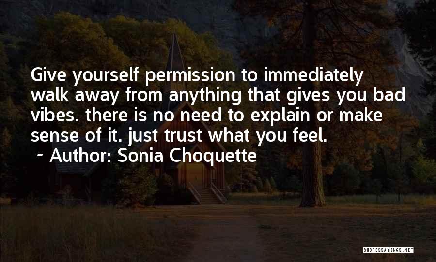 No Permission Quotes By Sonia Choquette
