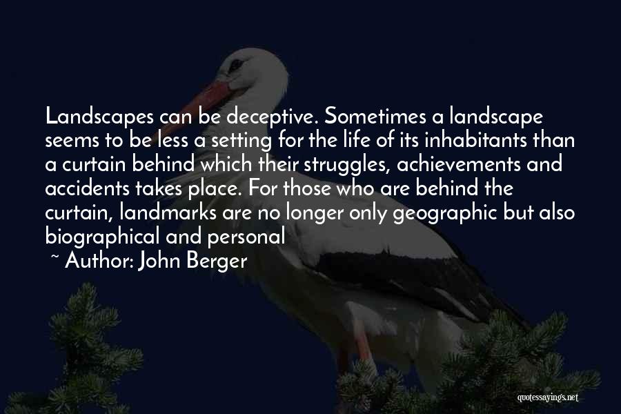 No Personal Life Quotes By John Berger