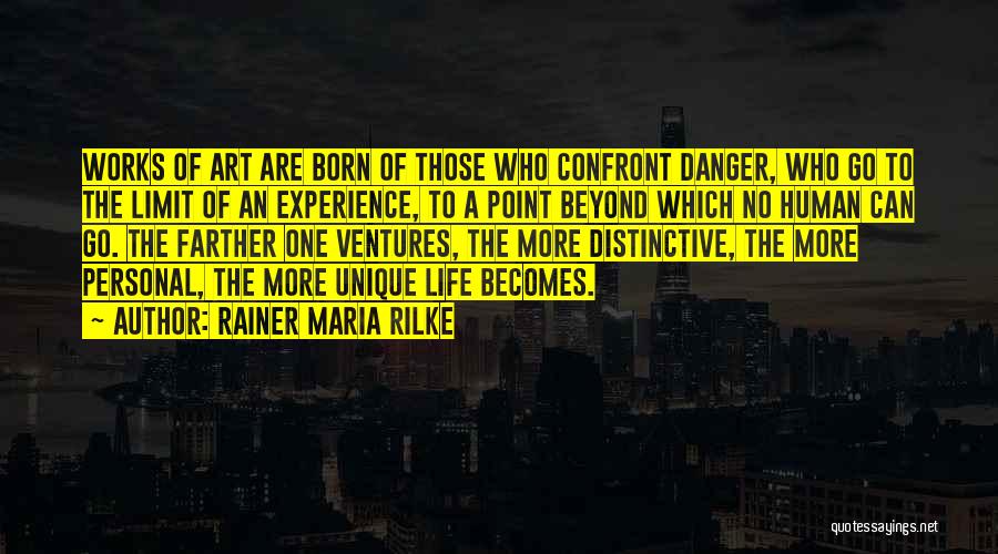 No Personal Life Quotes By Rainer Maria Rilke