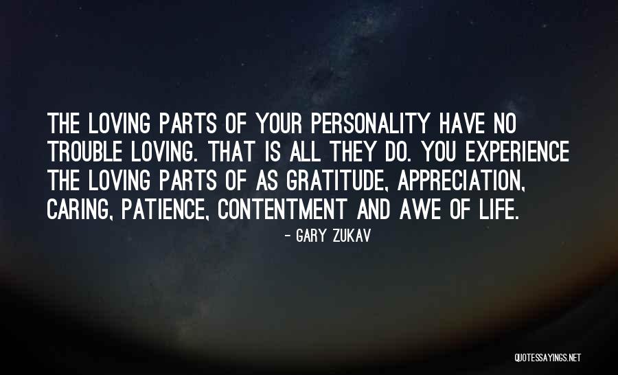 No Personality Quotes By Gary Zukav No Personality Quotes By Gary Zukav