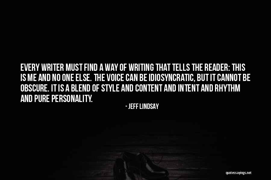 No Personality Quotes By Jeff Lindsay No Personality Quotes By Jeff Lindsay