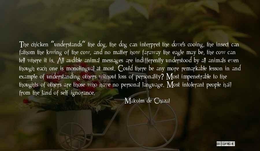 No Personality Quotes By Malcolm De Chazal No Personality Quotes By Malcolm De Chazal