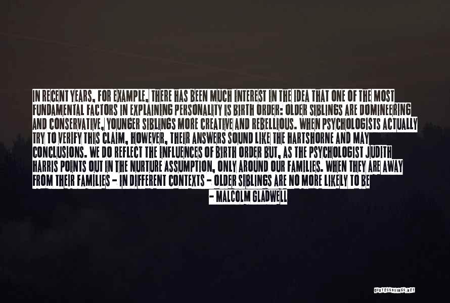 No Personality Quotes By Malcolm Gladwell No Personality Quotes By Malcolm Gladwell