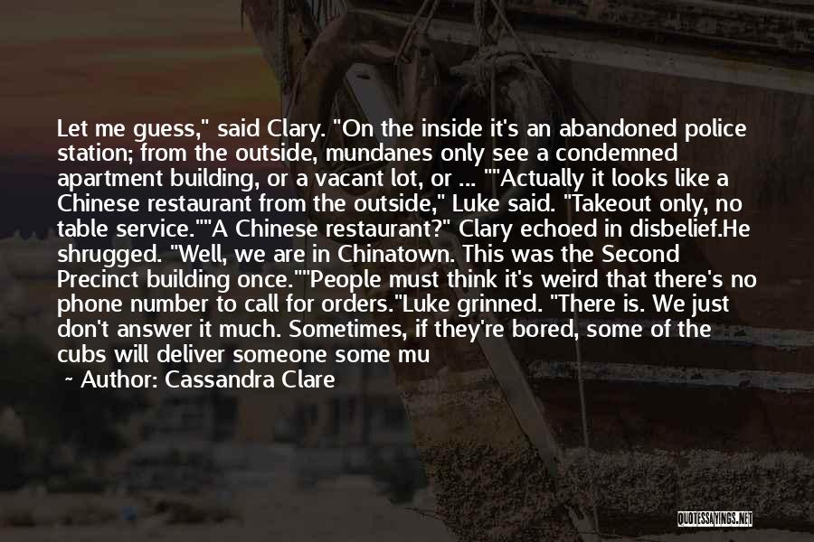 No Phone Call Quotes By Cassandra Clare