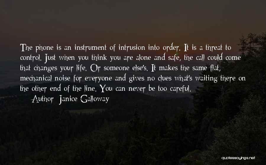 No Phone Call Quotes By Janice Galloway