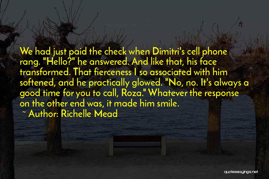 No Phone Call Quotes By Richelle Mead