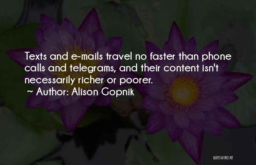 No Phone Calls Quotes By Alison Gopnik