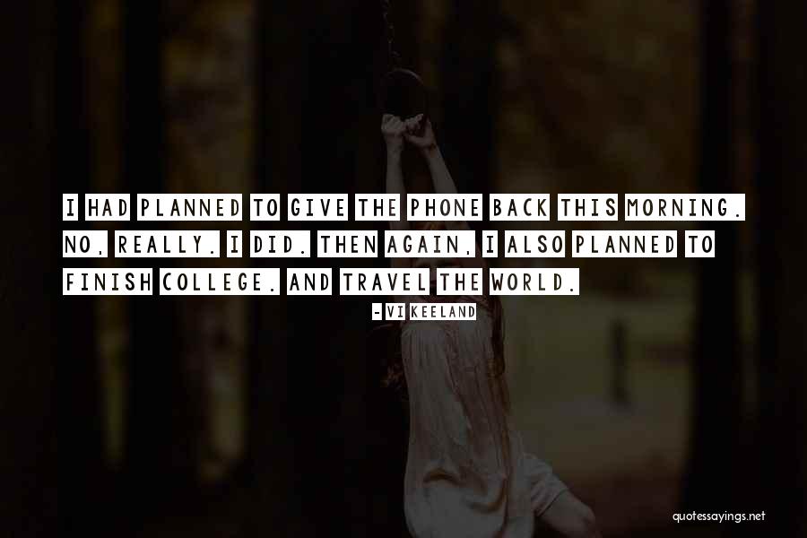 No Phone Quotes By Vi Keeland