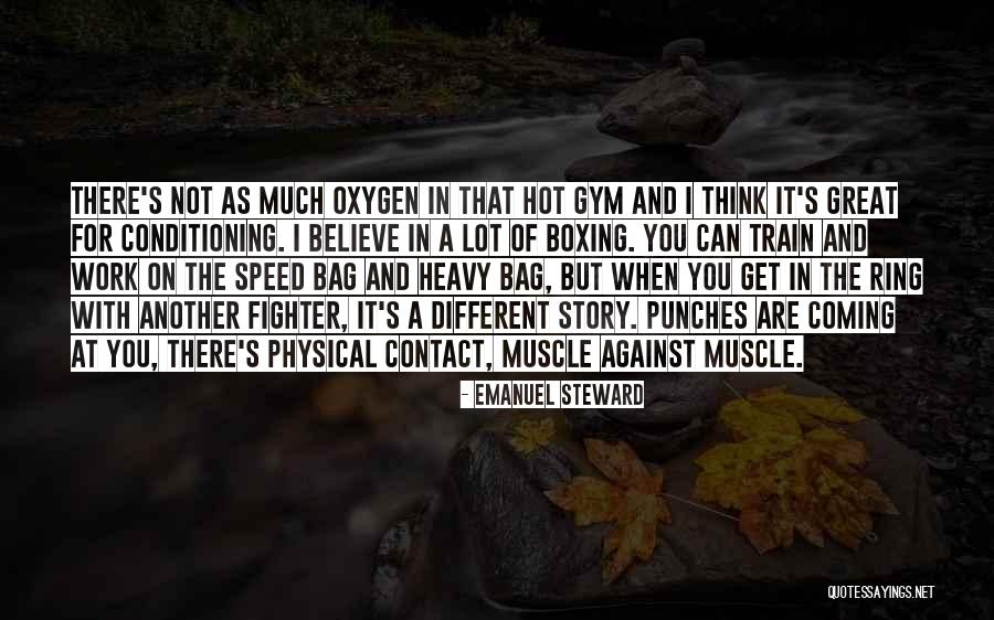 No Physical Contact Quotes By Emanuel Steward No Physical Contact Quotes By Emanuel Steward