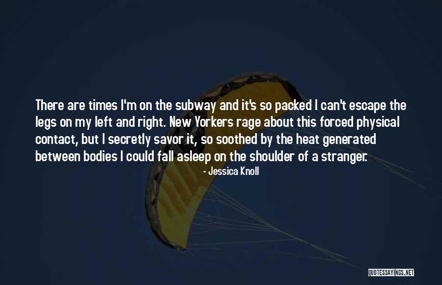 No Physical Contact Quotes By Jessica Knoll No Physical Contact Quotes By Jessica Knoll