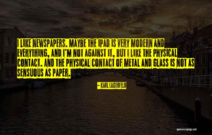 No Physical Contact Quotes By Karl Lagerfeld No Physical Contact Quotes By Karl Lagerfeld