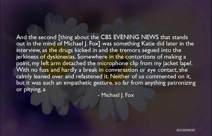 No Physical Contact Quotes By Michael J. Fox No Physical Contact Quotes By Michael J. Fox