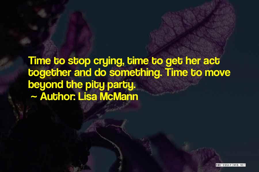 No Pity Party Quotes By Lisa McMann