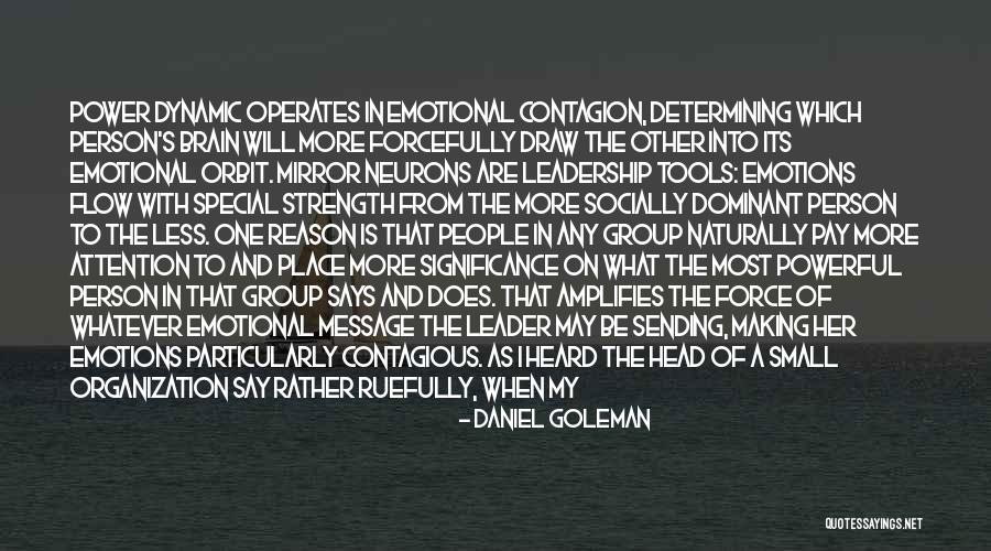 No Place For Emotions Quotes By Daniel Goleman