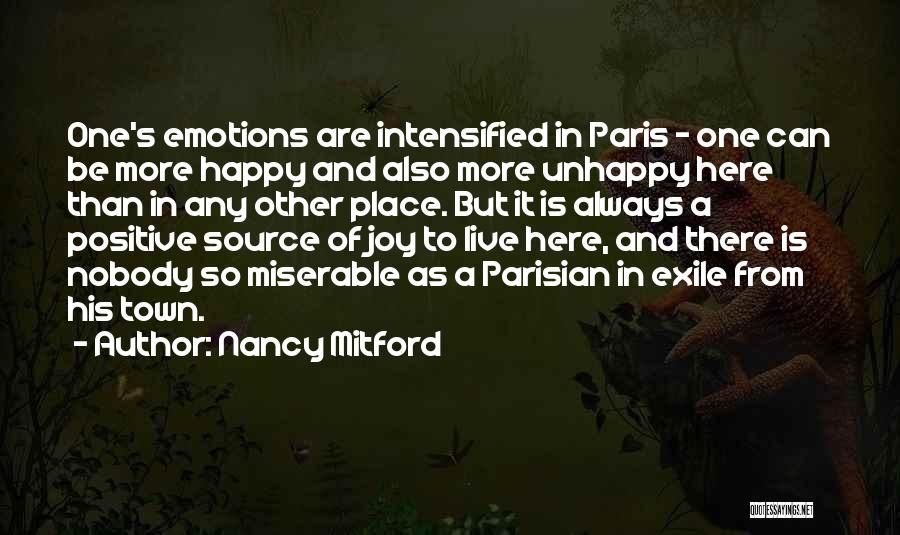 No Place For Emotions Quotes By Nancy Mitford